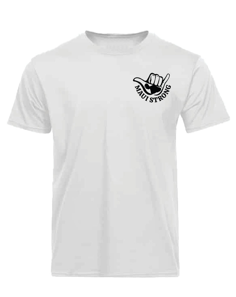 This is a white t-shirt with a black shaka of the island of Maui on the left front, writing "MAUI STRONG". The back has the same design as the front, but enlarged at the center. There is an island chain label on the right sleeve. 
