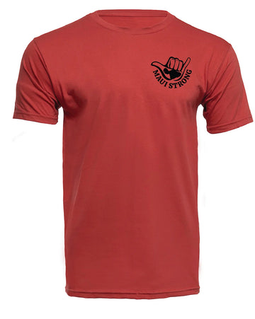 This is a red t-shirt with a black shaka of the island of Maui on the left front, writing "MAUI STRONG". The back has the same design as the front, but enlarged at the center. There is an island chain label on the right sleeve. 